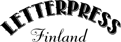 Letterpress Finland - kohopaino Helsinki
